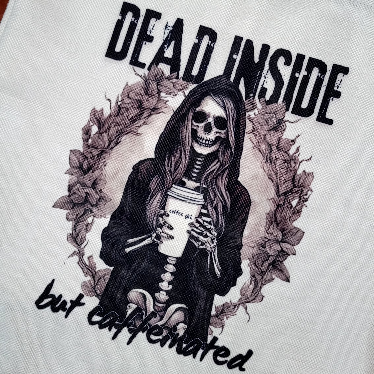 Dead Inside But Caffeinated Tote Bag