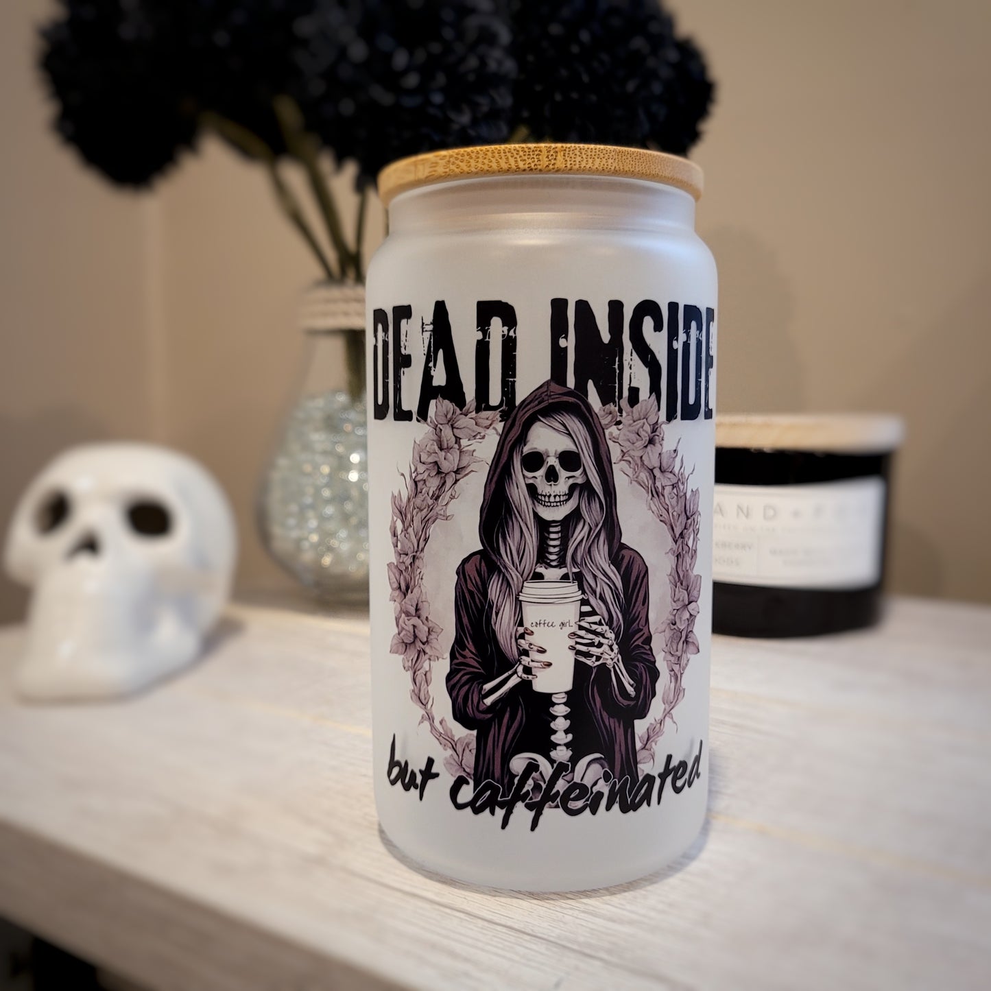 Dead Inside But Caffeinated