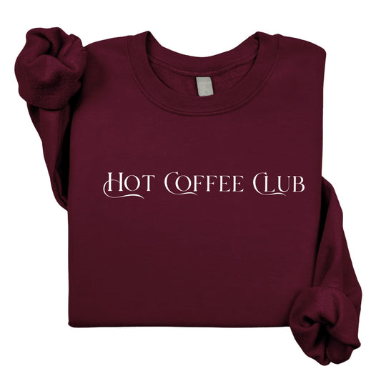 Hot Coffee Club Crewneck